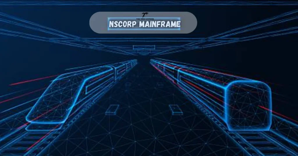 NSCorp Mainframe: Uncovering the Hidden Hero of Modern Transportation Networks