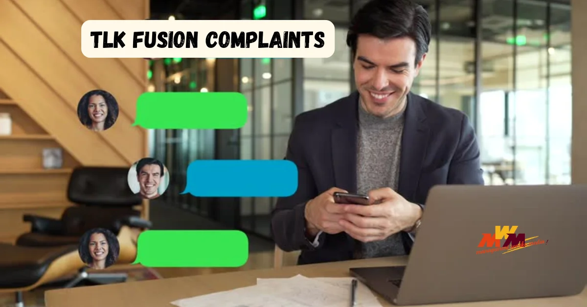 tlk fusion complaints