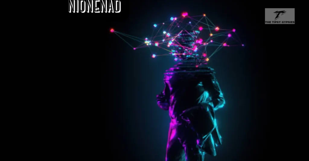 Nionenad: The Creative-Tech Mindset Shaping the Future