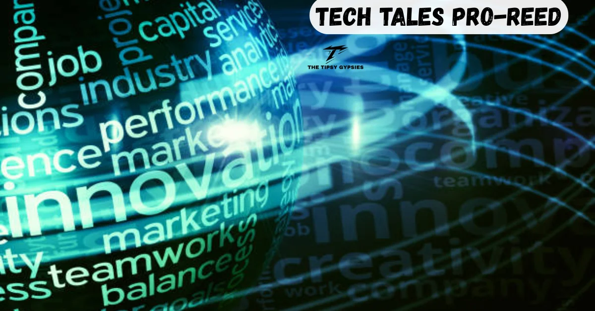 tech tales pro-reed