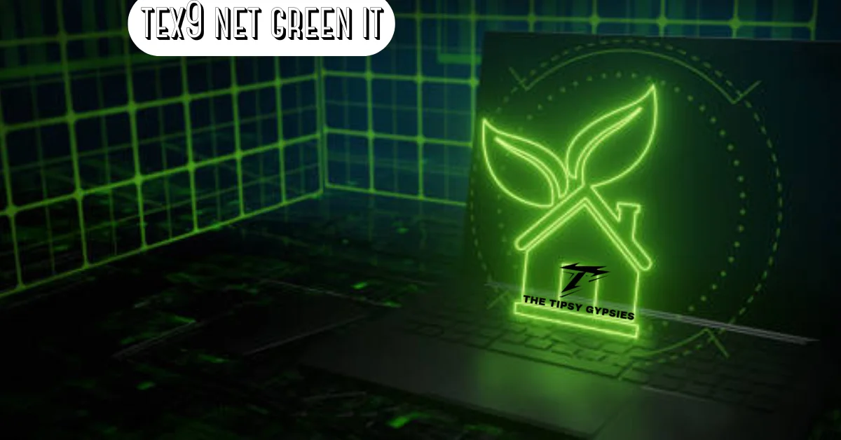 tex9 net green it