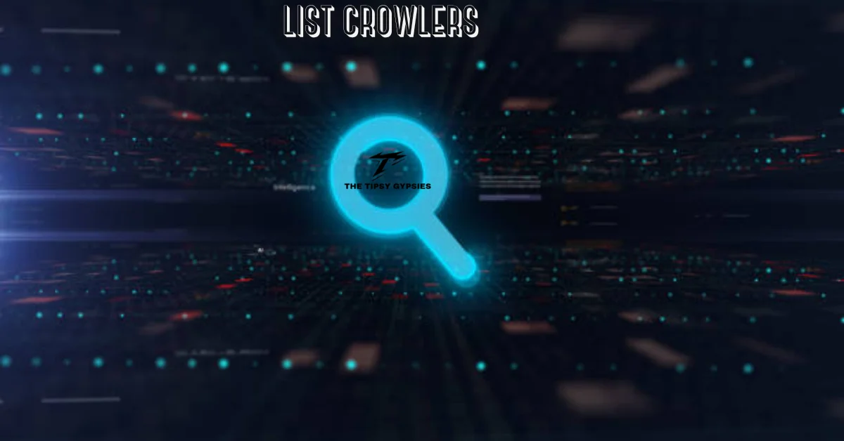 List Crowlers: The Backbone of Search Engine Intelligence ...