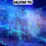 Galstar 79.1: Unraveling the Mystery Behind Its Industrial Significance