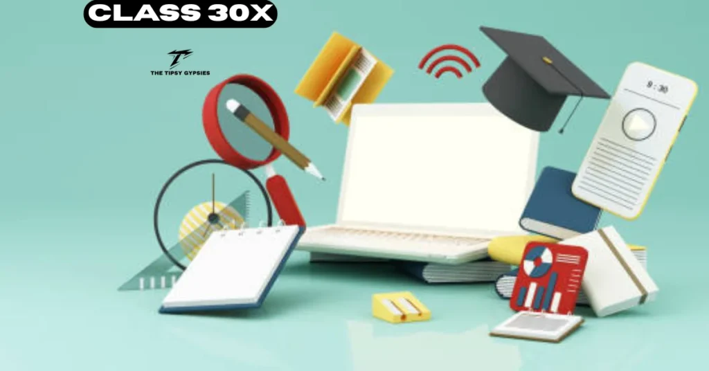 Class 30x: Transforming Education with Effortless Digital Tools