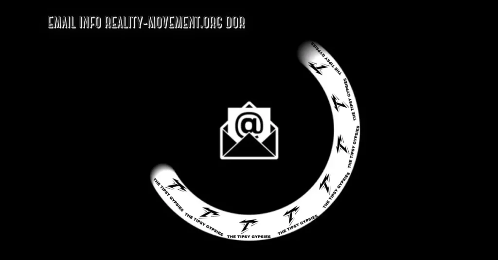 Email info reality-movement.org dor: Step-by-Step Guide to Effective, Professional, and Secure Emails