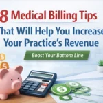 8 Billing Tips That Will Help Increase Your Practice’s Revenue