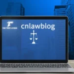 Cnlawblog: Stay Informed on Law, Rights, and Regulatory Updates