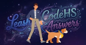 Leash CodeHS Answers