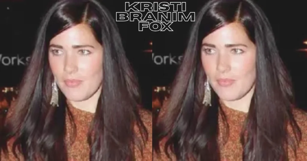 kristi branim fox
