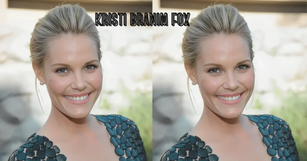 kristi branim fox