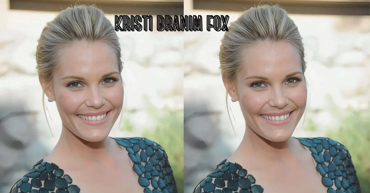 kristi branim fox