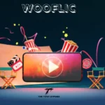 Wooflic: The Next Evolution of Subscription-Free Digital Entertainment