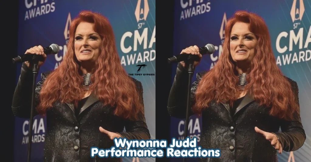 wynonna judd performance reactions